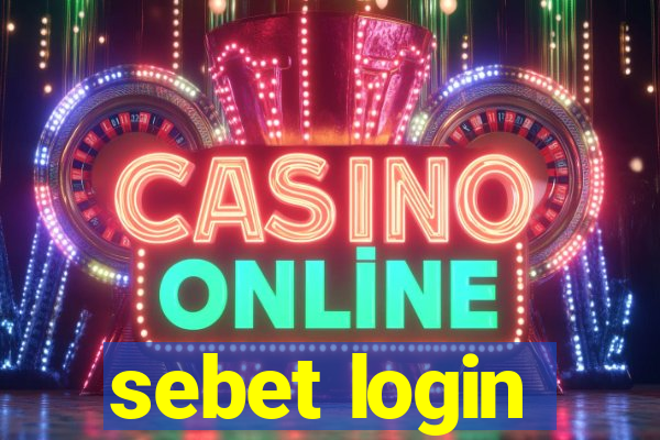 sebet login